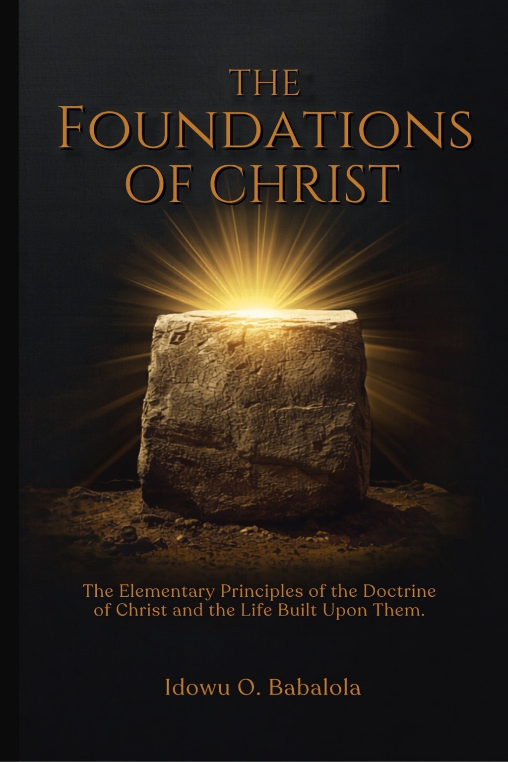The Foundations of Christ