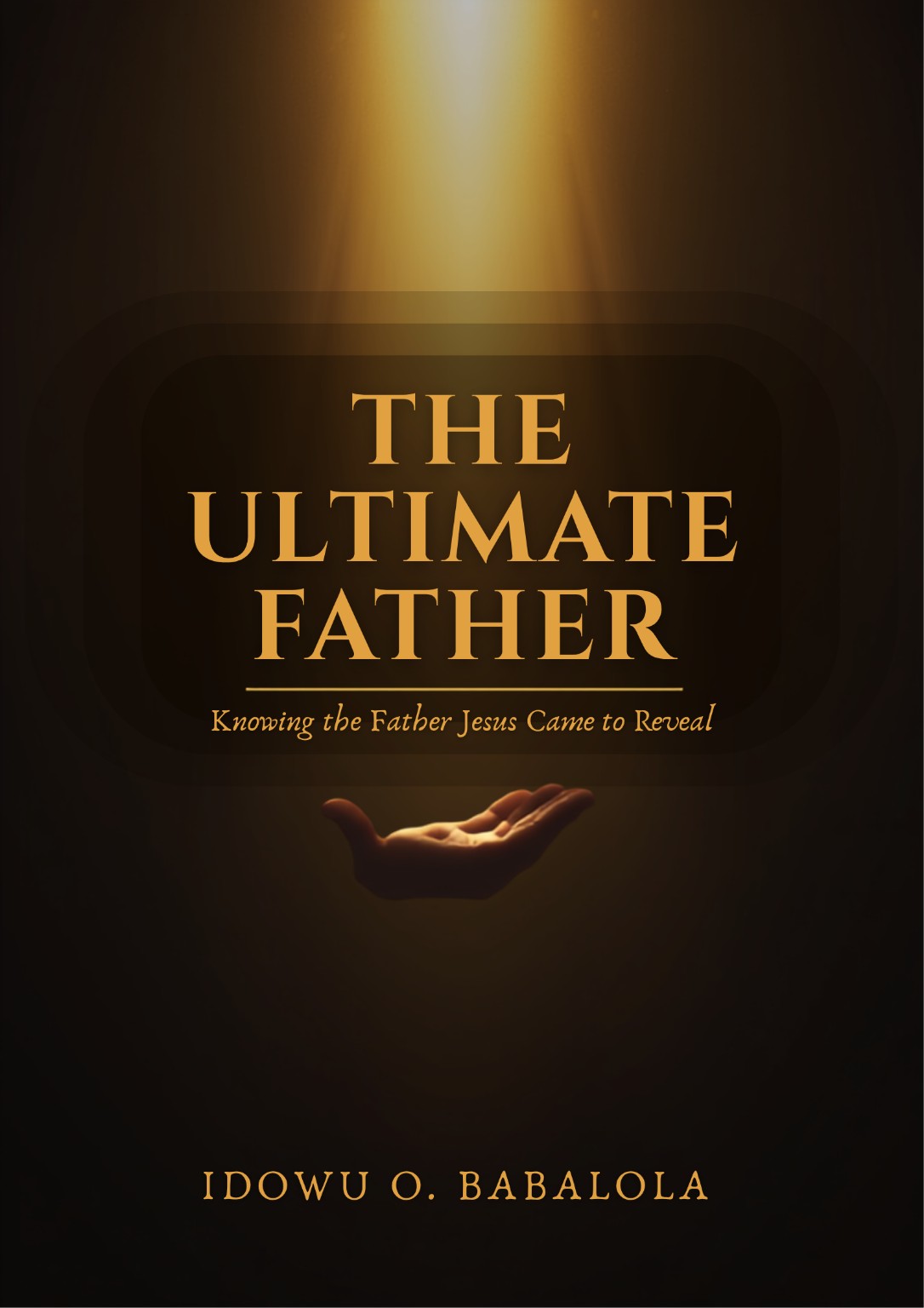 The Ultimate Father